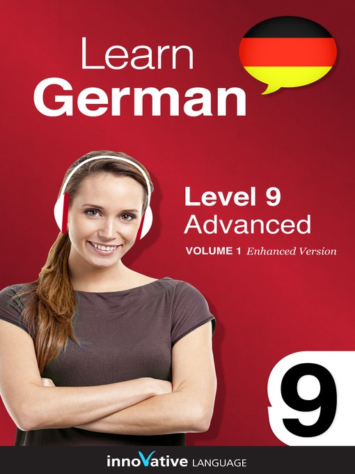 Title details for Learn German: Level 9: Advanced German by Innovative Language Learning, LLC - Available